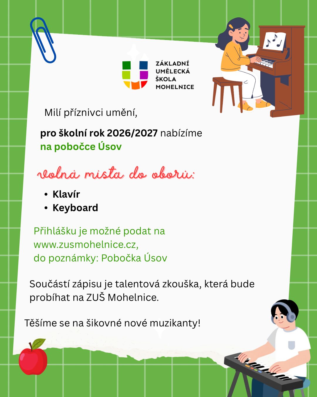 Úsov nabízí místa v oborech klavír a keyboard